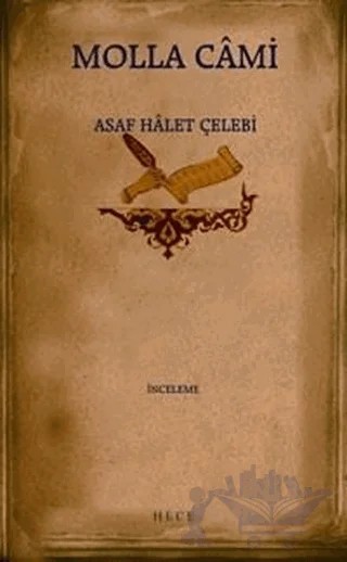 Molla Cami – Asaf Halet Çelebi – Hece Yayınları kitap kapağı