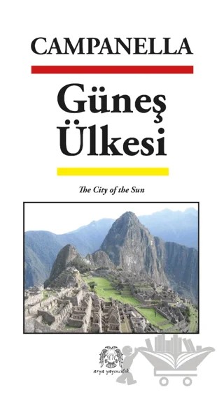 Güneş Ülkesi – Tommaso Campanella – Arya Yayıncılık kitap kapağı