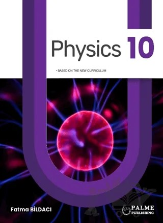 10. Sınıf Physics – Fatma Bildacı – Palme Yayınları kitap kapağı