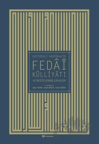 Prizrenli Abdürrahim Fedai Külliyatı ve Bestelenmiş İlahileri – Prizrenli Abdurrahim Fedai – H Yayınları kitap kapağı