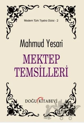 Mektep Temsilleri – Mahmud Yesari – Doğu Kitabevi kitap kapağı