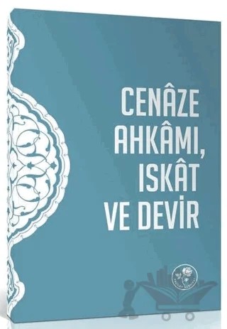 Cenaze Ahkamı Iskat ve Devir Risalesi – Kolektif – Fazilet Neşriyat kitap kapağı