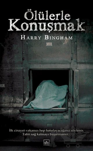 Ölülerle Konuşmak – Harry Bingham – İthaki Yayınları kitap kapağı