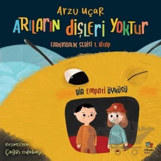 Arıların Dişleri Yoktur – Arzu Uçar – İthaki Çocuk Yayınları kitap kapağı