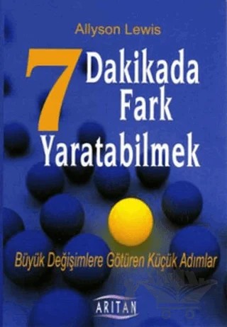 7 Dakikada Fark Yaratabilmek – Allyson Lewis – Arıtan Yayınevi kitap kapağı