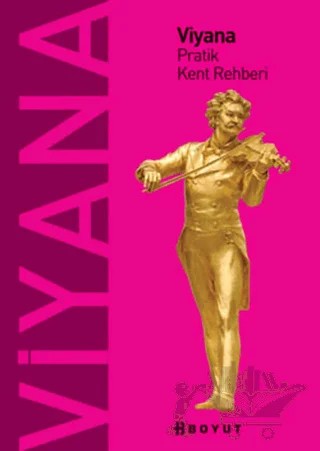 Viyana - Pratik Kent Rehberi – Kolektif – Boyut Yayın Grubu kitap kapağı