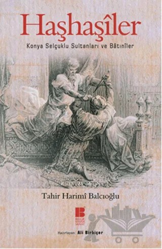 Haşhaşiler – Tahir Harimi Balcıoğlu – Bilge Kültür Sanat kitap kapağı