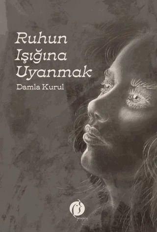 Ruhun Işığına Uyanmak – Damla Kurul – Herdem Kitap kitap kapağı
