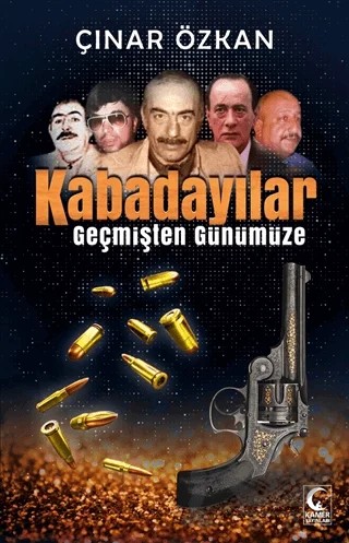 Kabadayılar – Çınar Özkan – Kamer Yayınları kitap kapağı