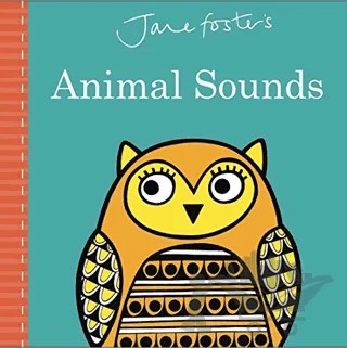 Jane Foster's Animal Sounds – Jane Foster – Templar Publishing kitap kapağı