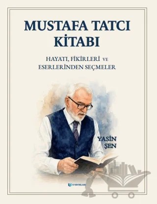 Mustafa Tatcı Kitabı – Yasin Şen – H Yayınları kitap kapağı