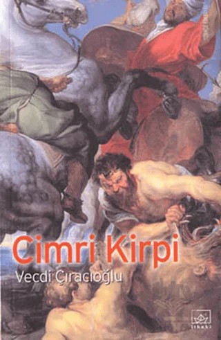 Cimri Kirpi – Vecdi Çıracıoğlu – İthaki Yayınları kitap kapağı