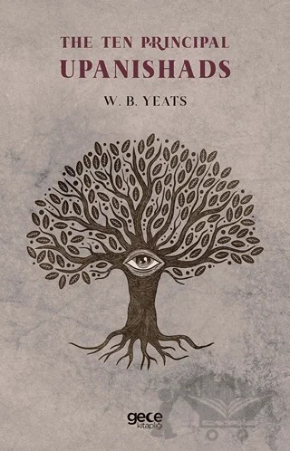 The Ten Principal Upanishads – W. B. Yeats – Gece Kitaplığı kitap kapağı