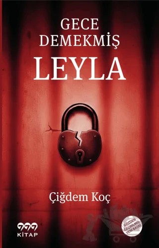 Gece Demekmiş Leyla – Çiğdem Koç – Yedi Çift Yayınları kitap kapağı