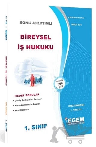 AÖF 1. Sınıf Bireysel İş Hukuku Güz Dönemi 1. Dönem Konu Anlatımlı Soru Bankası (175) – Kolektif – Egem Eğitim Yayınları kitap kapağı