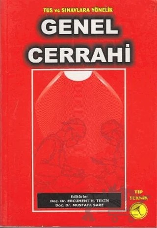 TUS ve Sınavlara Yönelik Genel Cerrahi – Kolektif – Pelikan Tıp Teknik Yayıncılık kitap kapağı