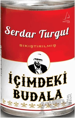 İçimdeki Budala – Serdar Turgut – Destek Yayınları kitap kapağı
