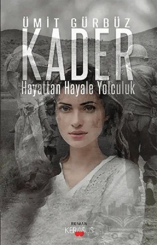 Kader – Ümit Gürbüz – Kerasus Yayınları kitap kapağı