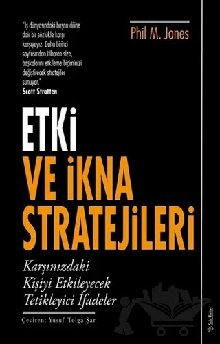 Etki ve İkna Stratejileri – Phil M. Jones – Sola Unitas kitap kapağı