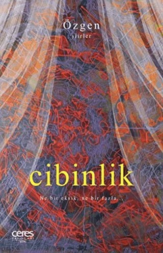 Cibinlik – Özgen Ulukutlu – Ceres Yayınları kitap kapağı
