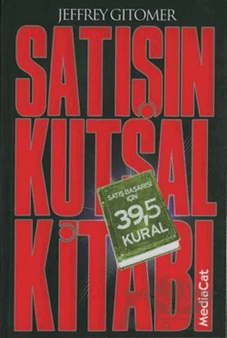 Satışın Kutsal Kitabı – Jeffrey Gitomer – MediaCat Kitapları kitap kapağı