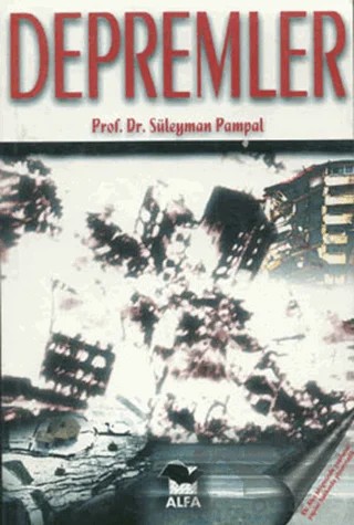 Depremler – Süleyman Pampal – Alfa Yayınları kitap kapağı