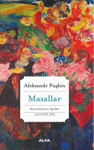 Masallar – Aleksandr Puşkin – Alfa Yayınları kitap kapağı