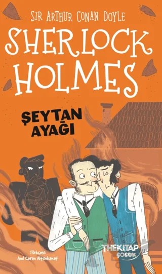 Sherlock Holmes Şeytan Ayağı – Sir Arthur Conan Doyle – The Kitap Çocuk kitap kapağı