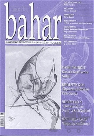 Bahar Aylık Kültür, Sanat ve Edebiyat Dergisi Sayı: 91 Yıl: 11 – Berfin Bahar Dergisi kitap kapağı