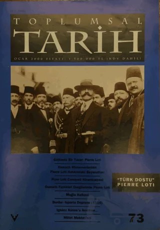 Toplumsal Tarih Dergisi Sayı: 73 – Tarih Vakfı Yurt Yayınları - Toplumsal Tarih Dergisi kitap kapağı