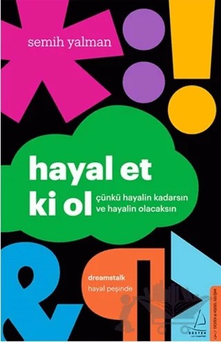 Hayal Et Ki Ol – Semih Yalman – Destek Yayınları kitap kapağı