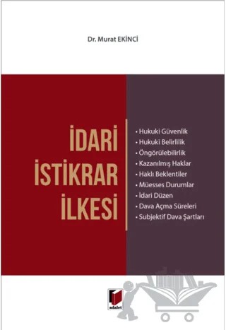 İdari İstikrar İlkesi – Murat Ekinci – Adalet Yayınevi kitap kapağı