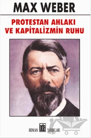 Protestan Ahlakı ve Kapitalizmin Ruhu – Max Weber – Oda Yayınları kitap kapağı