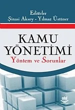 Kamu Yönetimi Yöntem ve Sorunlar – Şinasi Aksoy, Yılmaz Üstüner – Nobel Yayın kitap kapağı