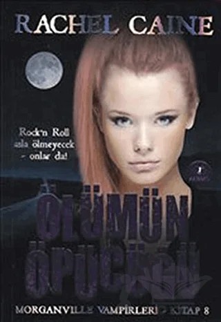 Ölümün Öpücüğü – Rachel Caine – Artemis Yayınları kitap kapağı