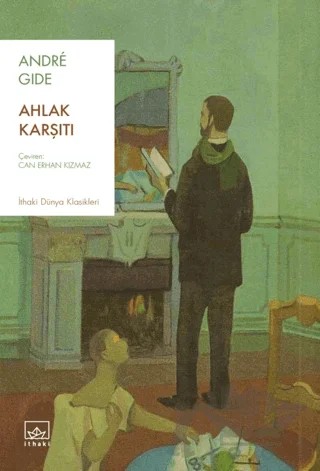 Ahlak Karşıtı – Andre Gide – İthaki Yayınları kitap kapağı