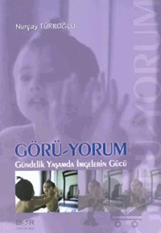 Görü-Yorum – Nurçay Türkoğlu – Der Yayınları kitap kapağı