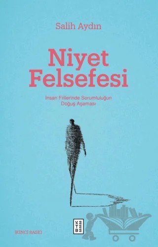 Niyet Felsefesi – Salih Aydın – Ketebe Yayınları kitap kapağı