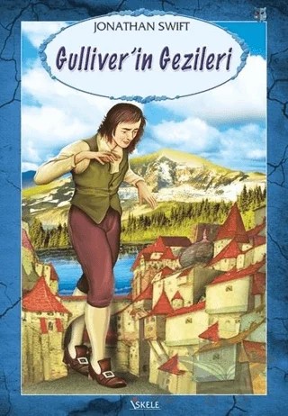 Güliver’in Gezileri – Jonathan Swift – İskele Yayıncılık kitap kapağı
