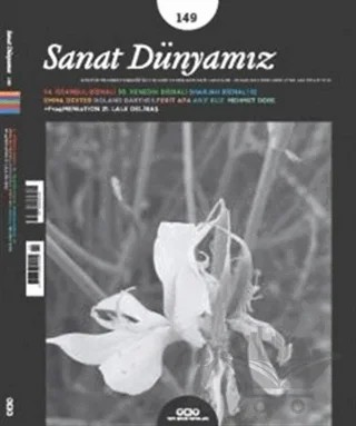Sanat Dünyamız İki Aylık Kültür ve Sanat Dergisi Sayı: 149 Kasım - Aralık 2015 – Yapı Kredi Yayınları kitap kapağı