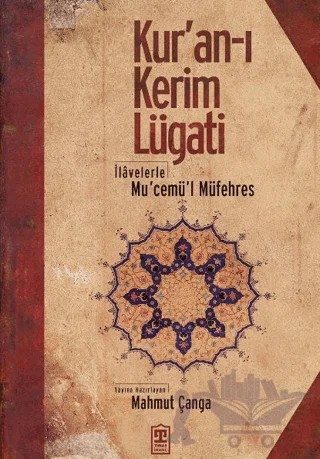 Kur'an-ı Kerim Lügati – Mahmut Çanga – Timaş İnanç kitap kapağı