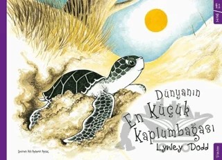 Dünyanın En Küçük Kaplumbağası – Lynley Dodd – Sola Kidz kitap kapağı
