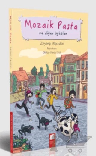Mozaik Pasta ve Diğer Öyküler – Zeynep Alpaslan – Final Kültür Sanat Yayınları kitap kapağı