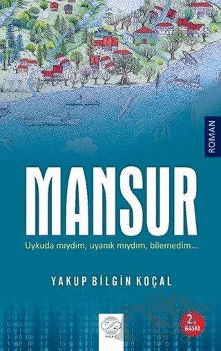 Mansur – Yakup Bilgin Koçal – Post Yayınevi kitap kapağı