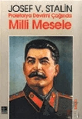 Proletarya Devrimi Çağında Milli Mesele – Josef V. Stalin – Kaynak Yayınları kitap kapağı