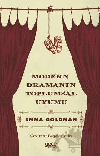 Modern Dramanın Toplumsal Uyumu – Emma Goldman – Gece Kitaplığı kitap kapağı