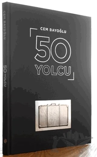 50 Yolcu – Cem Bayoğlu – Kova Yayınları kitap kapağı