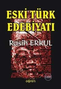 Eski Türk Edebiyatı – Rasih Erkul – Pegem Akademi Yayıncılık kitap kapağı