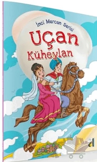 Uçan Küheylan - İnci Mercan Serisi – Kolektif – Genç Damla Yayınevi kitap kapağı