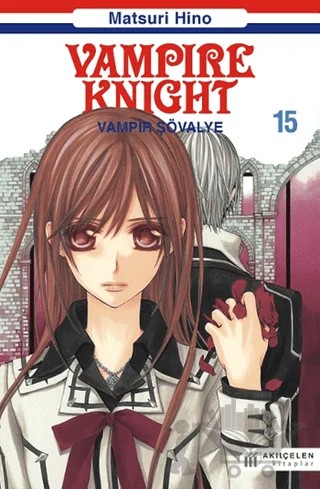 Vampire Knight - Vampir Şövalye 15 – Matsuri Hino – Akıl Çelen Kitaplar kitap kapağı